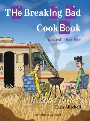 cover image of The Breaking Bad Cookbook